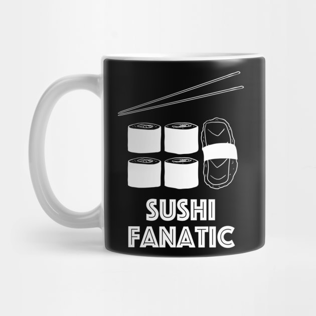 Sushi Fanatic in White Text by WordWind